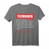 Beruf Techniker Geschenk Kollege Maschinenbau T-Shirt – Lustiges Technik T-Shirt für Männer, Kollegen und Freunde