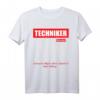 Beruf Techniker Geschenk Kollege Maschinenbau T-Shirt – Lustiges Technik T-Shirt für Männer, Kollegen und Freunde