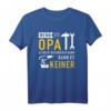 Wenn Opa es nicht reparieren kann, kann es keiner T-Shirt – Lustiges Geschenk für Großväter, Opas, Enkelkinder & Familien