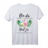 Flamingo Bin da kann losgehen und ja es eskaliert eh T-Shirt – Lustiges Partyoutfit für Mädelsabend, Junggesellinnenabschied & Feierfreunde