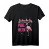 Egal was passiert pegel halten Flamingo Party T-Shirt für Mädels & Junggesellinnenabschied - Lustiges Sauf-Shirt für JGA, Mallorca & Feierlichkeiten