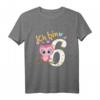 Kinder Geburtstagsshirt Eule zum 6. Geburtstag für Mädchen und Jungen - Lustiges Geschenk für die Geburtstagsfeier oder Kindergarten