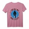 Lustiges Beinbruch T-Shirt - Gute Besserung Geschenk für Männer, Frauen & Kinder mit Wortspiel 'I Do All My Own Stunts'