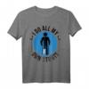 Lustiges Beinbruch T-Shirt - Gute Besserung Geschenk für Männer, Frauen & Kinder mit Wortspiel 'I Do All My Own Stunts'