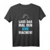 Lass Das Mal Den Uwe Machen! Personalisiertes T-Shirt mit Spruch für Uwe – Perfektes Geschenk zum Geburtstag, Namenstag und Vatertag