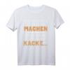 Lustiges Handwerker T-Shirt mit Spruch – Das kannste schon so machen aber dann isses halt Kacke – Perfekt für Klugscheißer, Humor und ironische Geschenke zu Geburtstag & Weihnachten