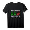 Gamer Waiting for Player 3 Schwangerschaft Verkünden T-Shirt - Perfekt für werdende Mütter und Nerd-Paare, um die Babyfreude zu zeigen