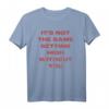 Es ist nicht gleich, dass Sie hoch werden, ohne Sie - Sentimentales Freundschafts- und Musik-T-Shirt mit emotionaler Botschaft