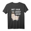 Lama Alpaka Nicht dein Ernst - Lustiges Denglisch Not your Ernst T-Shirt für Lehrer, Schüler & Lama-Liebhaber, perfekt als Geschenk zu Geburtstag & Weihnachten