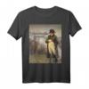 Napoleon Bonaparte gut. Es gibt nichts, was wir tun können - Humorvolles Geschichts-T-Shirt für Napoleon-Fans