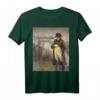 Napoleon Bonaparte gut. Es gibt nichts, was wir tun können - Humorvolles Geschichts-T-Shirt für Napoleon-Fans