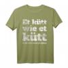 Et Kütt Wie Et Kütt - Kölsches Grundgesetz & Karneval Köln T-Shirt für Jecke & Kölsch-Liebhaber