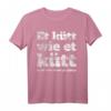 Et Kütt Wie Et Kütt - Kölsches Grundgesetz & Karneval Köln T-Shirt für Jecke & Kölsch-Liebhaber