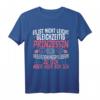 Heilerziehungspflegerin Geschenk | Prinzessin T-Shirt mit Spruch – Persönliches Pflegeberuf-T-Shirt für Frauen