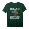 Ich Atme Produktiver wird es nicht mehr - Lustiges Spruch T-Shirt als Geschenk für Freunde mit Humor, Ironie und Sarkasmus