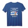 Wenn der Wohnwagen wackelt Camping T-Shirt – Lustiges Geschenk für Wohnwagen- und Camping-Fans, perfekt für Weihnachten, Geburtstag, Rente oder Pension