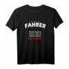 Ich bin der Fahrer - Lustiges Party Geschenk Outfit Kostüm T-Shirt für Fasching, Karneval & Gruppenfeiern