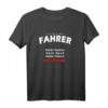Ich bin der Fahrer - Lustiges Party Geschenk Outfit Kostüm T-Shirt für Fasching, Karneval & Gruppenfeiern