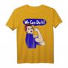 Rosie The Riveter We Can Do It Feminist Retro T-Shirt – Unterstütze Frauenrechte und Gleichberechtigung bei Protesten und Demonstrationen