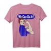 Rosie The Riveter We Can Do It Feminist Retro T-Shirt – Unterstütze Frauenrechte und Gleichberechtigung bei Protesten und Demonstrationen