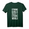 Starke Mädchen Macht Eine Starke Welt Feminismus Empowerment T-Shirt für Mädchen & junge Frauen