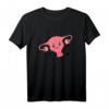 Gebärmutter Uterus Feminismus Feministin Hebamme Geburt T-Shirt - Lustiges Comic Motiv, Geschenkidee für Frauenärzte, Hebammen & Feministinnen