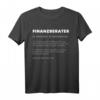 Finanzberater Finanzberaterin Buchhalter Spruch T-Shirt - Lustiges Geschenk für Finanzexperten in der Beratung & Buchhaltung
