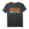 Dividenden Investor Börse T-Shirt - Buy and Hold, Krypto & Aktien für langfristige Anleger