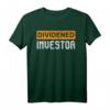 Dividenden Investor Börse T-Shirt - Buy and Hold, Krypto & Aktien für langfristige Anleger