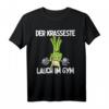 Der krasseste Lauch im Gym T-Shirt – Lustige Fitness Geschenkidee für Geburtstag, Vatertag, Muttertag, Ostern & Weihnachten