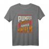 Lustiges Pumper Spruch T-Shirt - Für Kraftsport, Bodybuilding & Fitness, Geschenkidee für Sportler, Freunde & Motivation