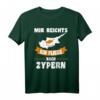 Zypern Flagge T-Shirt - Mir reichts ich fliege nach Zypern, perfektes Geschenk für Urlauber & Zypern-Fans