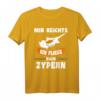 Zypern Flagge T-Shirt - Mir reichts ich fliege nach Zypern, perfektes Geschenk für Urlauber & Zypern-Fans