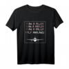 I'm A Pilot Lustiges Kapitän Flugzeug T-Shirt – Perfektes Geschenk für Piloten, Flugzeugfans und Aviatik-Enthusiasten zu Geburtstag & Weihnachten