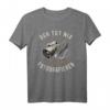 Der tut nix Der will nur Fotografieren - Lustiges Fotografen T-Shirt als Geschenkidee für Hobby- und Profifotografen zu Geburtstag & Weihnachten