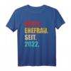 Beste Ehefrau seit 2022 T-Shirt - Perfektes Geschenk zum 1. Hochzeitstag für Ehefrauen und Ehemänner