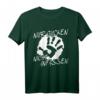 Nur gucken nicht anfassen - Frauenrechte & Gleichberechtigung Humor T-Shirt gegen unerwünschtes Anfassen