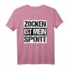 Zocken Sport Lustiges Weihnachts Geschenk Gamer Shirt Idee - Witziges T-Shirt für Gamer, Zocker & PC-Süchtige