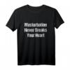 Anti Valentinstag T-Shirt mit Obszönen Witzen – Lustiges Erwachsenen Humor Design für Partys, Freunde & Partner
