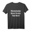 Anti Valentinstag T-Shirt mit Obszönen Witzen – Lustiges Erwachsenen Humor Design für Partys, Freunde & Partner