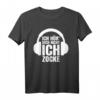 Gamer Geschenk Ich Hör' Dich Nicht Ich Zocke T-Shirt – Humorvolles Gaming T-Shirt als Geschenkidee für Gamer