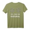 Funny Yes, They're Natural 20 Sided Dice D20 Gamer T-Shirt – Lustiges Würfelspiel-Design für Gamer und D&D Fans
