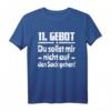 11. Gebot du sollst mir nicht auf den Sack gehen Spruch T-Shirt – Lustiges religiöses Shirt für Party, Malle & Festival, perfektes Geschenk für Freunde & Familie