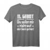 11. Gebot du sollst mir nicht auf den Sack gehen Spruch T-Shirt – Lustiges religiöses Shirt für Party, Malle & Festival, perfektes Geschenk für Freunde & Familie