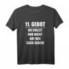 11. Gebot: Du sollst mir nicht auf den Sack gehen - Lustiges Sarkasmus T-Shirt für Herren und Damen als Geschenk zum Geburtstag oder Weihnachten