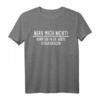 Nerv Mich Nicht Geh In Die Wüste Staubsaugen T-Shirt – Lustiges Geschenk für Hausfrauen, Mütter und Schwestern mit schwarzem Humor