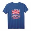 2021 - Es kann nur mehr bergauf gehen - Lustiges Neujahr Prognose T-Shirt für Silvester & als Geschenk zum Jahreswechsel