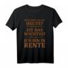 Lustiges Rentner T-Shirt für den Ruhestand - Perfektes Geschenk zum Renteneintritt für Damen und Herren