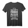 Lustiges Geschäftsführer T-Shirt mit Spruch - Originelles Geschenk zum HapDeer für Männer im Beruf