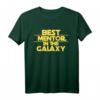 Mentor-Geschenk – Bester Mentor in der Galaxie T-Shirt, perfektes Geschenk für jeden Anlass